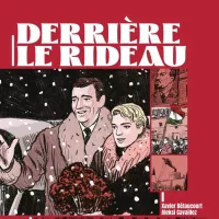 Derrière le rideau, de Xavier Bétaucourt.