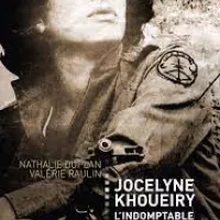 Jocelyne Khoueiry l'indomptable de N. Duplan et V. Raulin