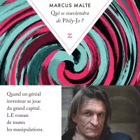 Qui se souviendra de Phily-Jo ?, de Marcus Malte.