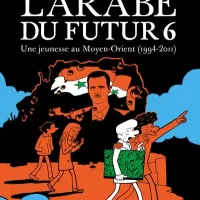 Couverture de l’Arabe du futur, Tome 6