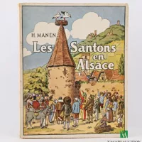 Les santons en Alsace de Henri Manen