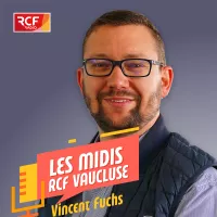 Les Midis de RCF Vaucluse - Vendredi ©RCF