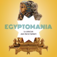 Egyptomania, la collection Jean-Michel Humbert jusqu'au 27 novembre 2023