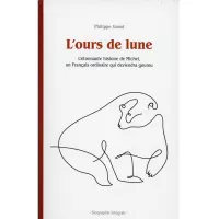 Couverture de l'ours de lune de Philippe Goust