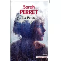 Couverture du livre de Sarah Perret "la Petite"