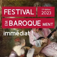 Festival Embaroquement immédiat 2023