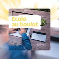 visuel du podcast "Écolo au boulot"