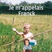 Couverture Je m'appelais Franck de Vincent Lagaf'