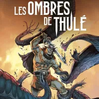 Les ombres de Thulé © Les Humanoïdes Associés