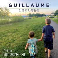 Guillaume Leclerc  "Avant de Partir"