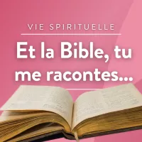 Emission Et la Bible tu me racontes © RCF Maguelone Hérault