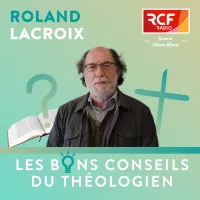 Les bons conseils du Théologien ©RCF Savoie Mont-Blanc