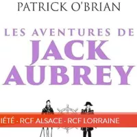 © O'Brian Patrick, Les aventures de Jack Aubrey, édit. J'ai vue