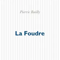 Couverture du livre lA FOUDRE