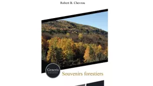 Couverture du livre "Souvenirs forestiers" Robert B. Chevrou