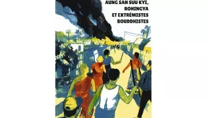 Couverture BD Aung San Suu Kyi, Rohingya et extrémistes bouddhistes