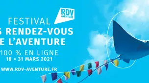 2021 - affiche de la 6ème édition du Festival Les Rendez-Vous de l'Aventure