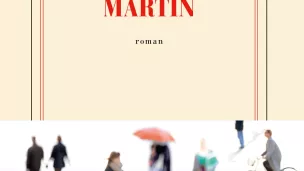 La Famille Martin, de David Foenkinos