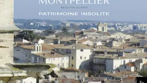 couverture livre Montpellier patrimoine insolite