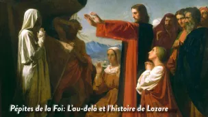 L'au-delà et l'histoire de Lazare