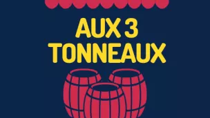 Les 3 Tonneaux