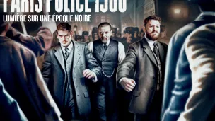 Série Paris Police 1900 Canal+