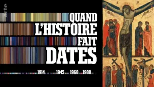 Quand l'histoire fait dates, série documenatire d'histoire