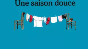 Une saison douce, de Milena Agus.