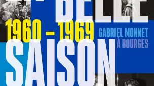 "La Belle saison" , par l'association Double Cœur.