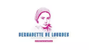 Spectacle Bernadette de Lourdes