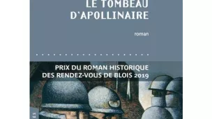 Le tombeau d'Apollinaire, de Xavier-Marie Bonnot.