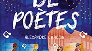 Bande de poètes d'Alexandre Chardin - Casterman