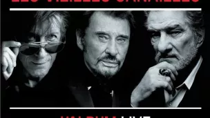 Les Vieilles Canailles Album Live