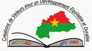 Associations de Créations de Valeurs pour un Développement Équitable et Durable: A.C.V.D.E.D au Burkina Faso et A.F.C.V.D.E.D. en France