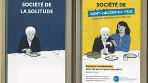 L'une des affiches de la nouvelle campagne nationale de © la Société St Vincent de Paul.