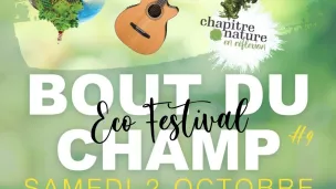 Le festival du Bout du Champ toujours écolo et festif !