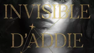 La vie invisible d'Addie Larue, de V. E. Schwab.