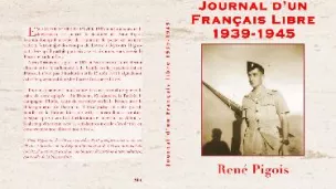 Journal d'un français libre, de René Pigois.