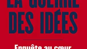 © Couverture du livre "La guerre des Idées" de Eugénie Bastié