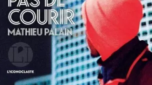 Ne t'arrête pas de courir