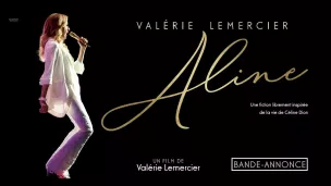 Aline, un film de Valérie Lemercier et Brigitte Buc