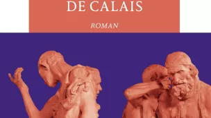 Les bourgeois de Calais, de Michel Bernard.