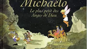 Couverture du livre "Michaelo le plus petit des anges de Dieu"