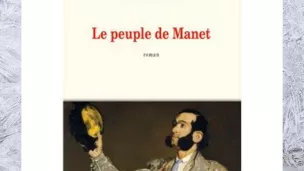Le peuple de Manet, Marc Pautrel, éd Gallimard