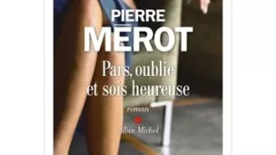 pars, publies et sois heureuse de P. Merot