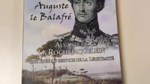 Auguste Le Balafré, Auguste de la Rochejaquelein, une épée au service de la légitimité