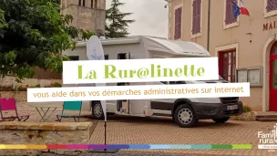 La Rur@linette, une aide pour les démarches administratives. © Familles Rurales - Facebook officiel