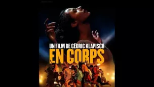 "En corps" de Cédric Klapisch