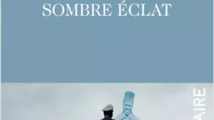 Sombre éclat, de Jean-Marie Quéméner, paru chez Plon.