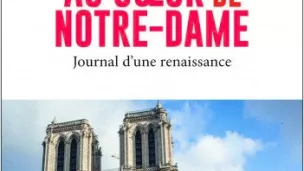 "Au cœur de Notre-Dame"